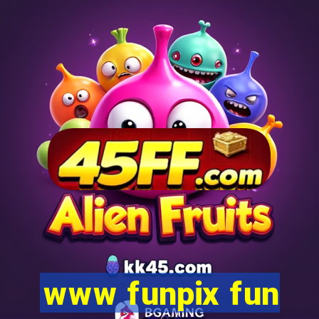 www funpix fun